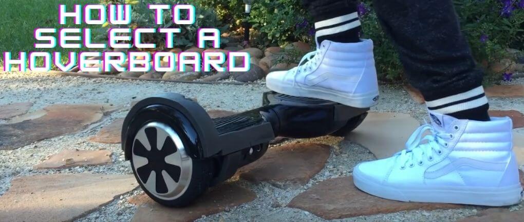 How to Select a Hoverboard